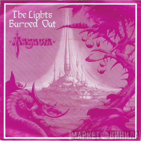 Magnum  - The Lights Burned Out