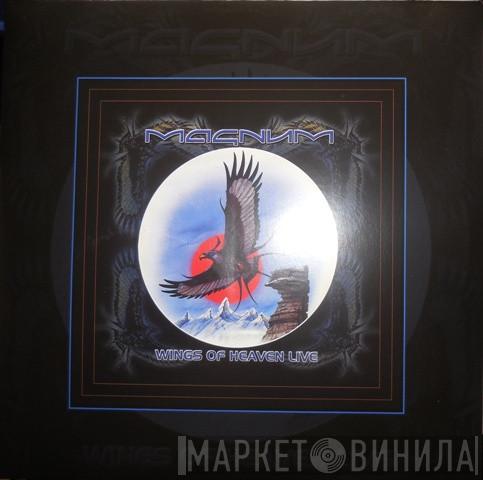 Magnum  - Wings Of Heaven Live