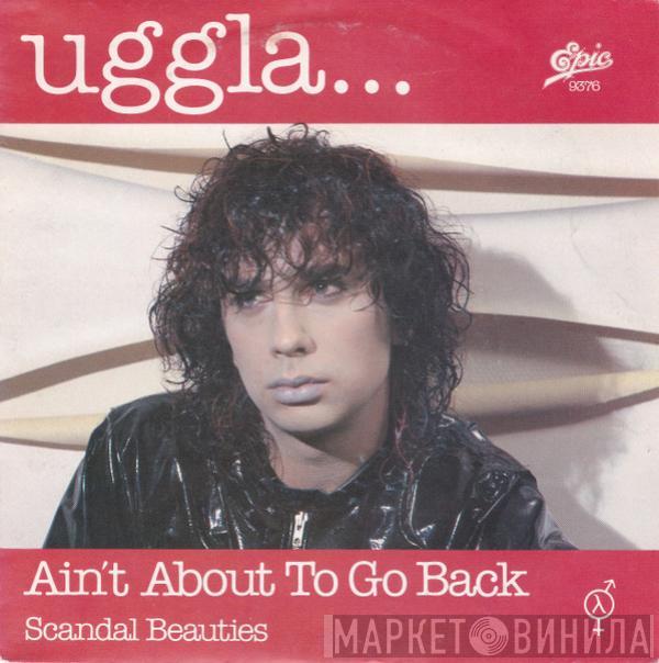 Magnus Uggla - Ain't About To Go Back