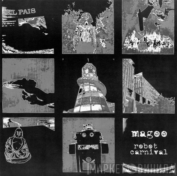 Magoo  - Robot Carnival