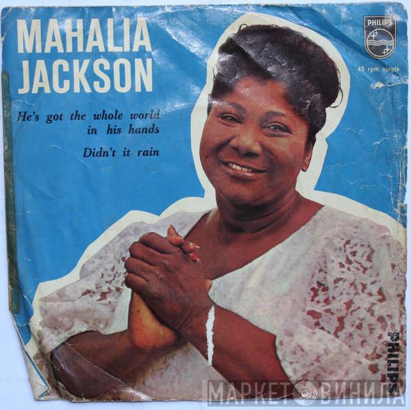 Mahalia Jackson - He's Got The Whole World In His Hands