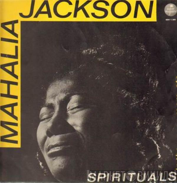 Mahalia Jackson - Spirituals