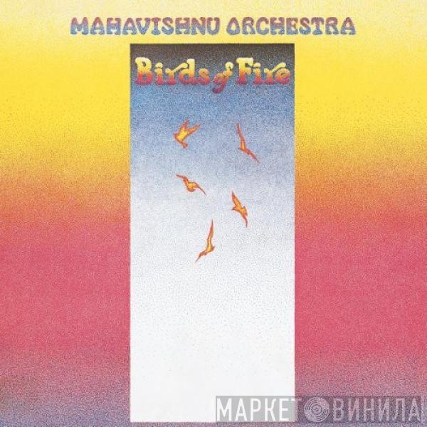  Mahavishnu Orchestra  - Birds Of Fire