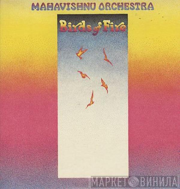  Mahavishnu Orchestra  - Birds Of Fire