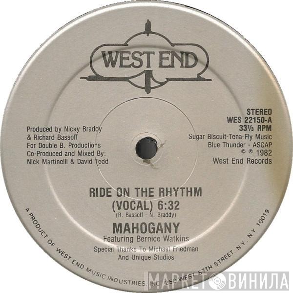 Mahogany, Bernice Watkins - Ride On The Rhythm