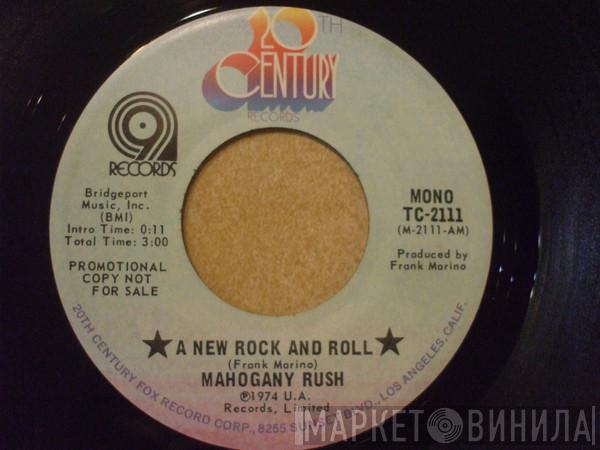 Mahogany Rush - A New Rock And Roll
