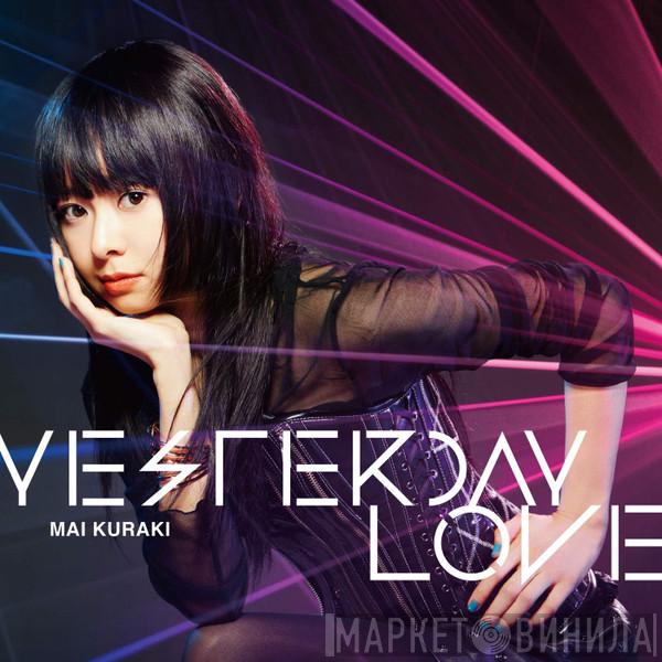  Mai Kuraki  - Yesterday Love