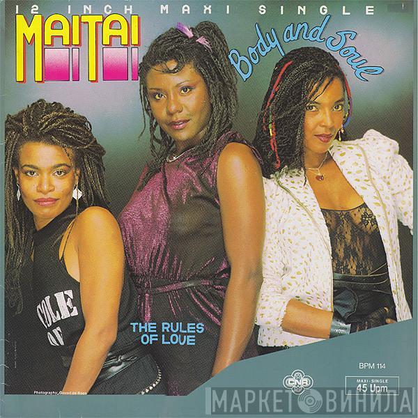 Mai Tai - Body And Soul