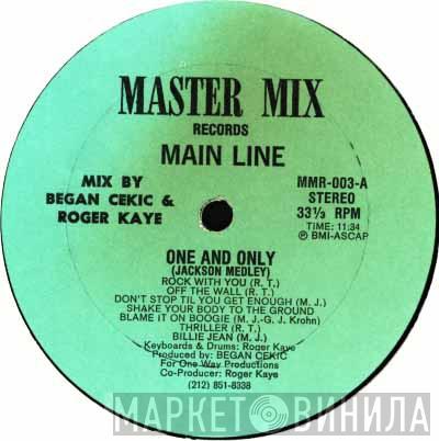 Main Line - One And Only (Jackson Medley)