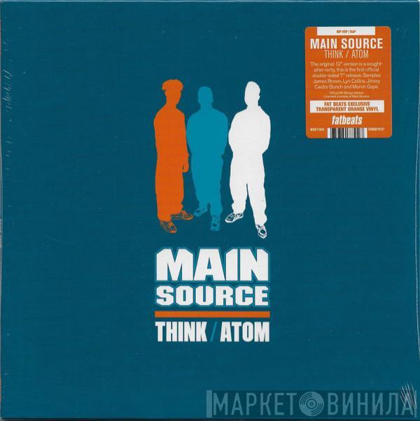  Main Source  - Think / Atom