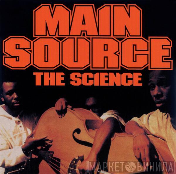  Main Source  - The Science