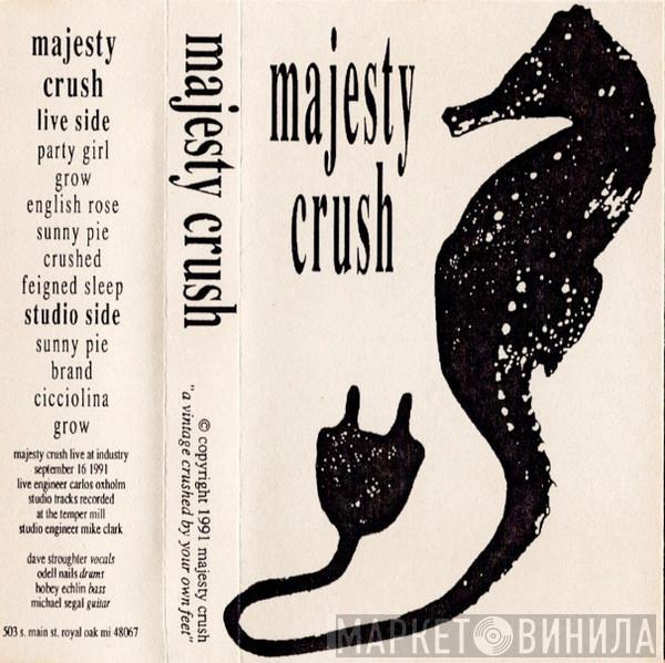 Majesty Crush  - Crushed By Your Own Feet