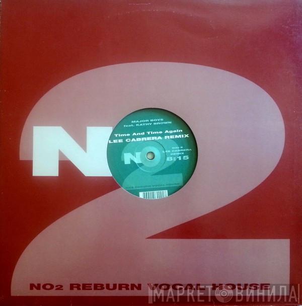 Major Boys - Time And Time Again (Lee Cabrera Remix)