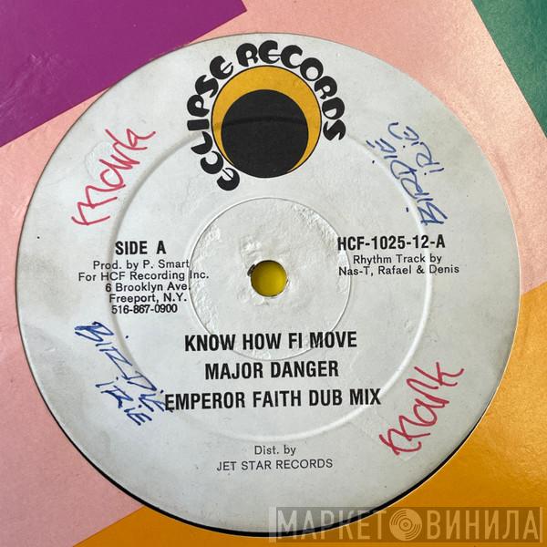 Major Danger, Romeo  - Know How Fi Move / Shower Me With Your Love