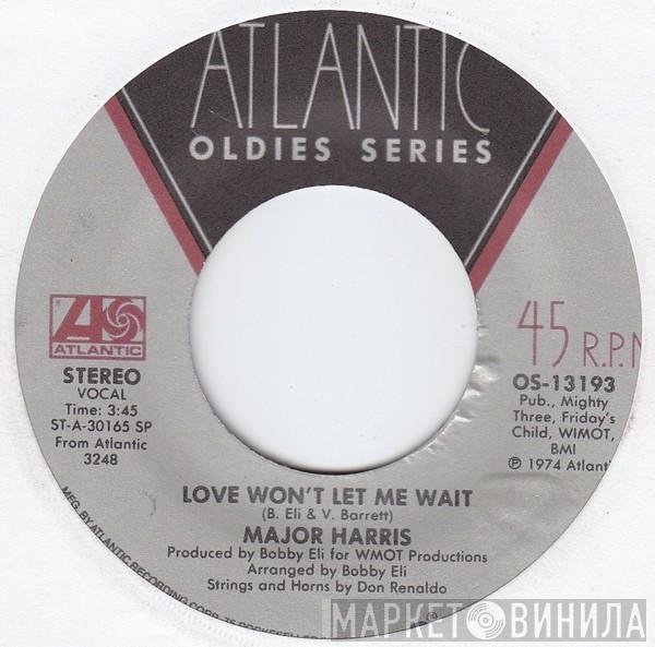 Major Harris, The Major Harris Boogie Blues Band - Love Won't Let Me Wait / Each Morning I Wake Up