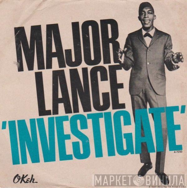 Major Lance - Investigate / Little Young Lover