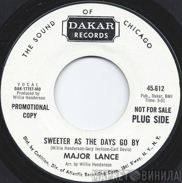  Major Lance  - Sweeter As The Days Go By