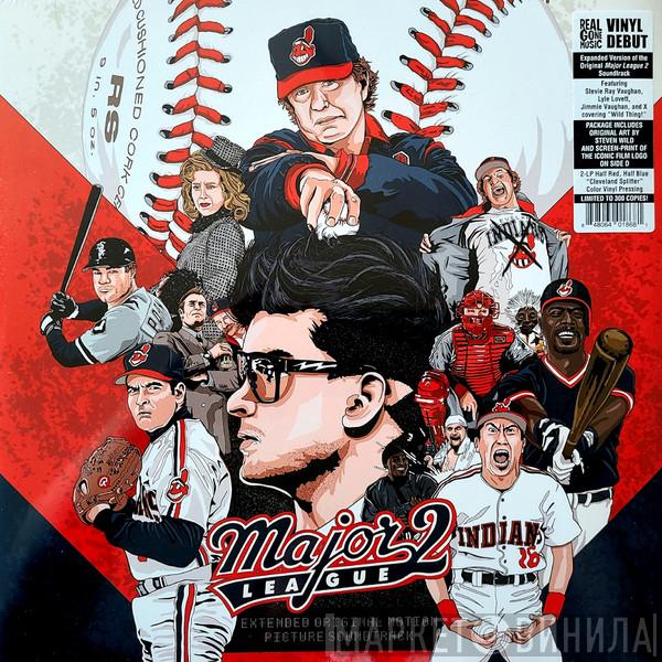  - Major League 2 (Extended Original Motion Picture Soundtrack)