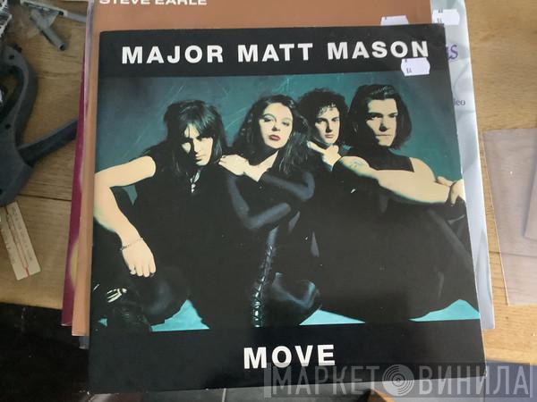 Major Matt Mason  - Move (Out)