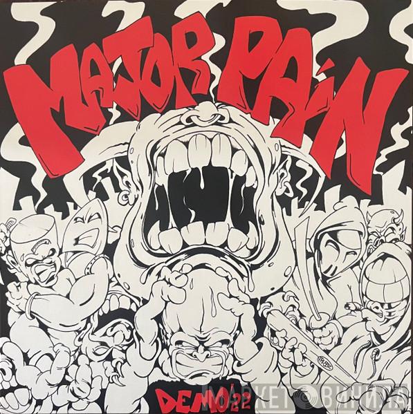 Major Pain  - Demo '22