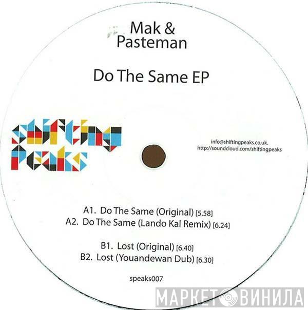 Mak & Pasteman - Do The Same