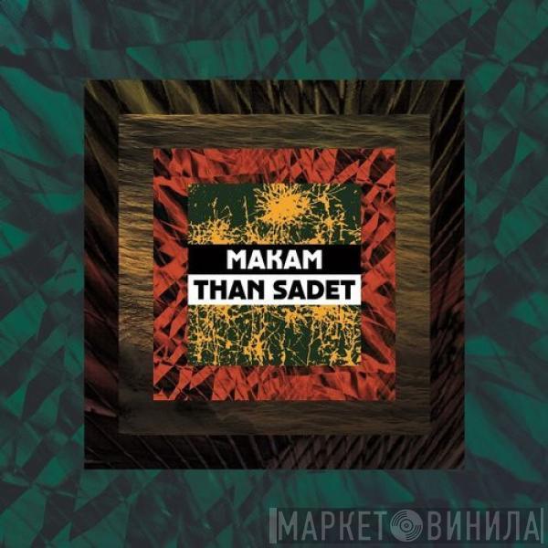  Makam  - Than Sadet