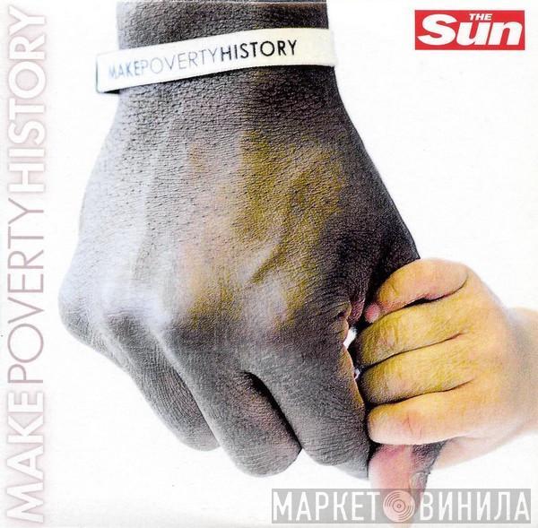  - Make Poverty History