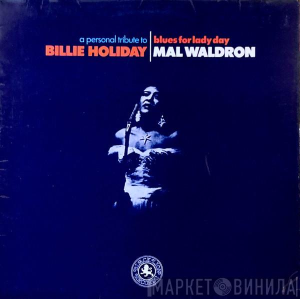 Mal Waldron - Blues For Lady Day