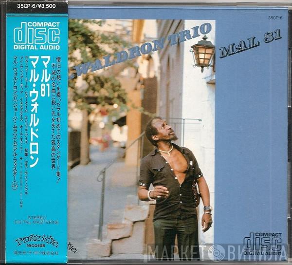 Mal Waldron Trio - Mal 81