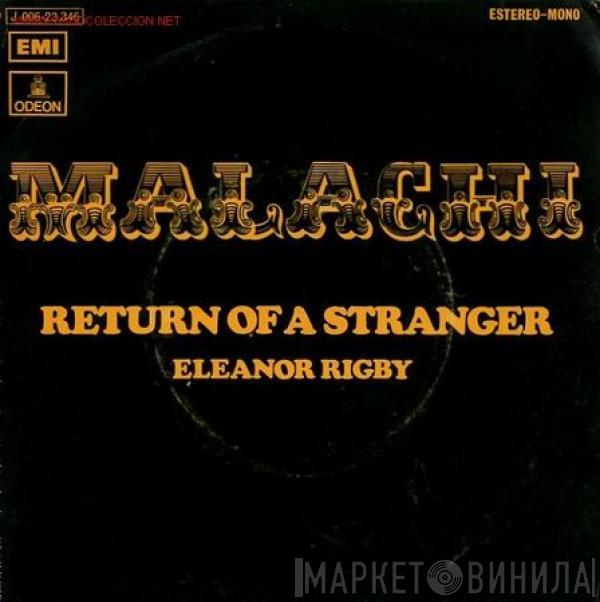 Malachi  - Return Of A Stranger / Eleanor Rigby