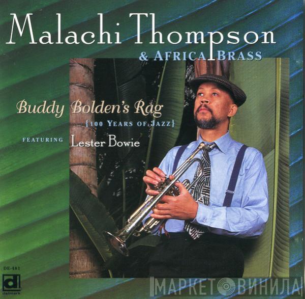 Malachi Thompson, Africa Brass, Lester Bowie - Buddy Bolden's Rag {100 Years Of Jazz}