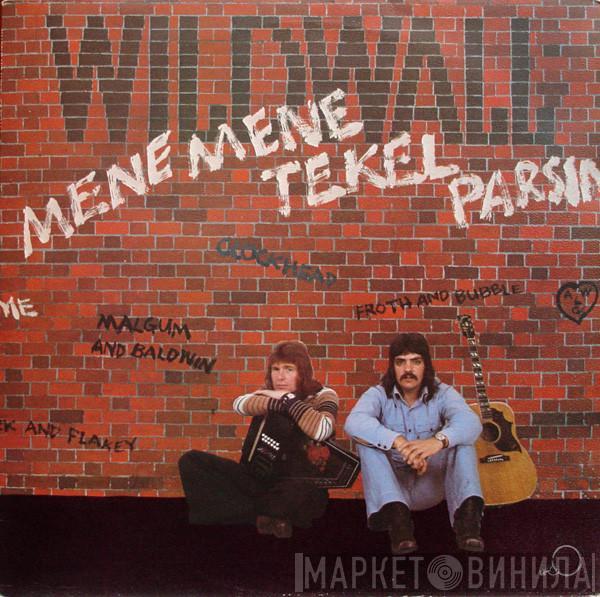 Malcolm & Alwyn - Wildwall