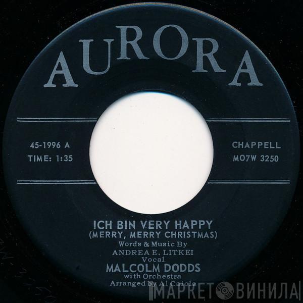 Malcolm Dodds - Ich Bin Very Happy (Merry, Merry Christmas)