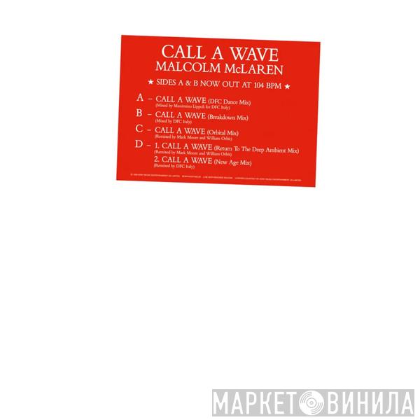 Malcolm McLaren And The Bootzilla Orchestra - Call A Wave
