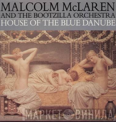  Malcolm McLaren And The Bootzilla Orchestra  - House Of The Blue Danube