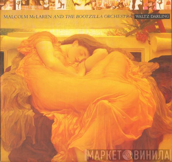 Malcolm McLaren And The Bootzilla Orchestra - Waltz Darling