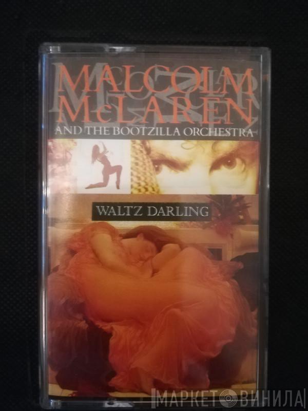 Malcolm McLaren And The Bootzilla Orchestra - Waltz Darling