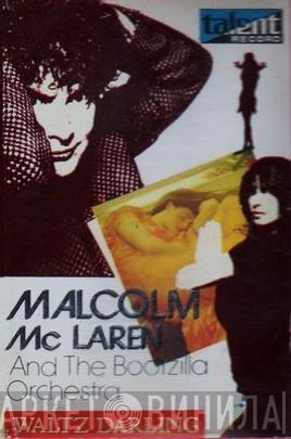 Malcolm McLaren And The Bootzilla Orchestra  - Waltz Darling