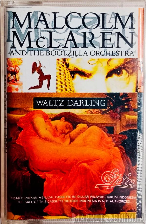  Malcolm McLaren And The Bootzilla Orchestra  - Waltz Darling