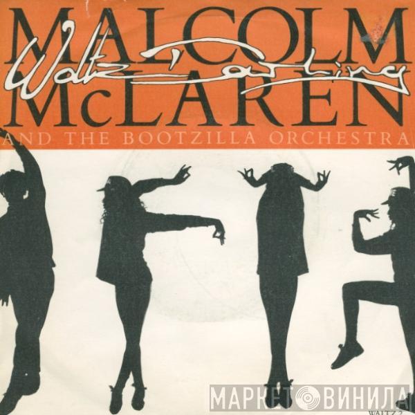 Malcolm McLaren And The Bootzilla Orchestra - Waltz Darling