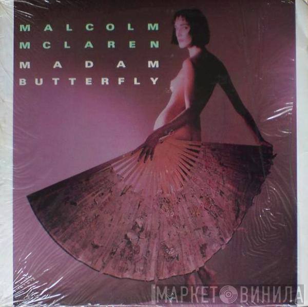  Malcolm McLaren  - Madam Butterfly