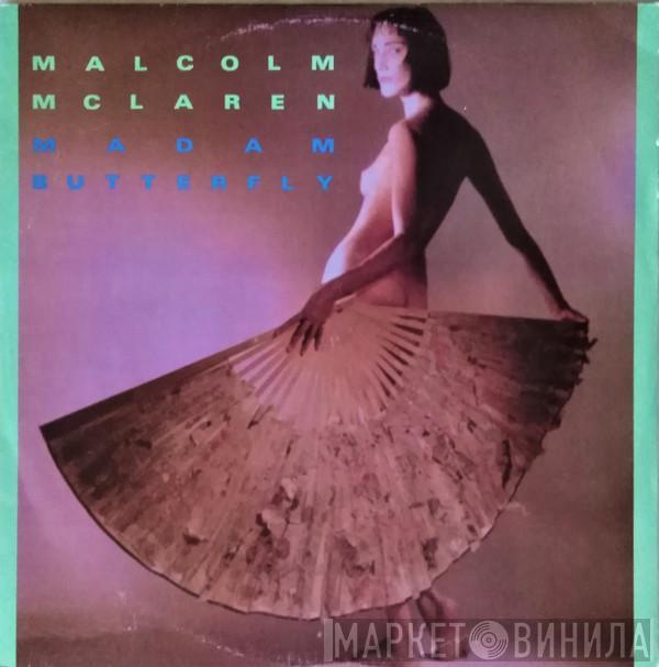  Malcolm McLaren  - Madam Butterfly