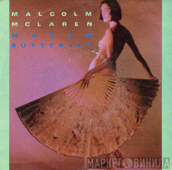  Malcolm McLaren  - Madam Butterfly