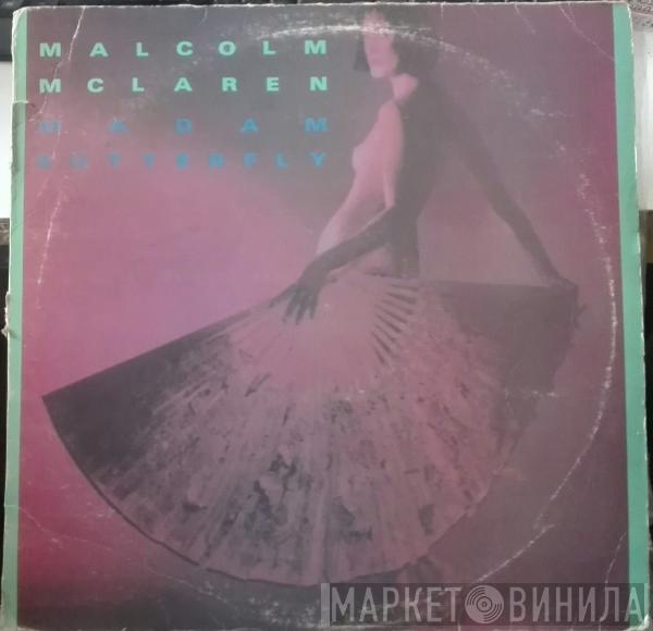  Malcolm McLaren  - Madam Butterfly