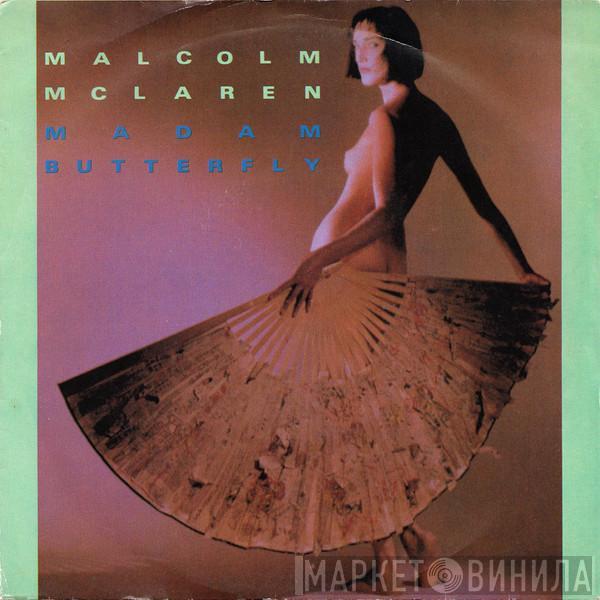  Malcolm McLaren  - Madam Butterfly