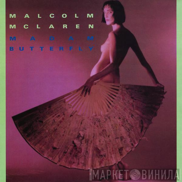 Malcolm McLaren - Madam Butterfly