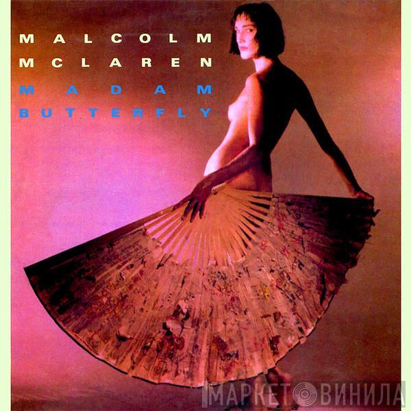  Malcolm McLaren  - Madam Butterfly