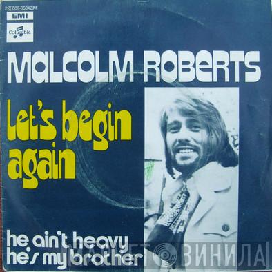  Malcolm Roberts  - Let's Begin Again