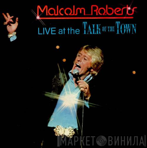  Malcolm Roberts  - Live At The Talk Of The Town