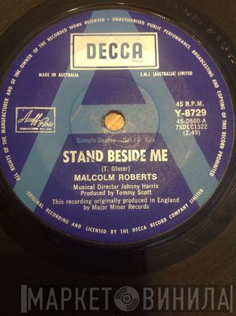 Malcolm Roberts  - Stand Beside Me